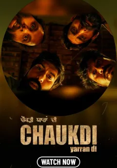 Chaukdi Yaaran Di (2025) Punjabi Season 1 Complete