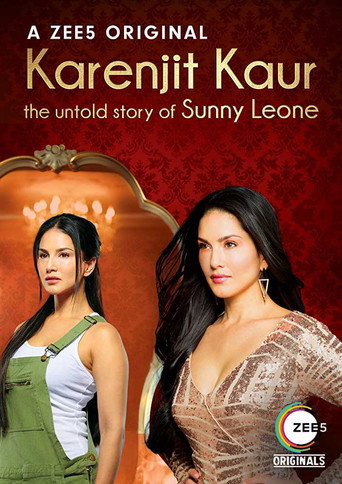 Karenjit Kaur – The Untold Story of Sunny Leone (2018) Season 1 Complete