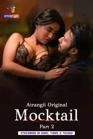 Mocktail – Part 2 (2026) Atrangii Original
