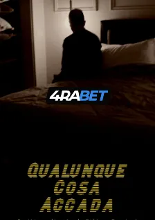 Qualunque cosa accada (2025) Unofficial Hindi Dubbed