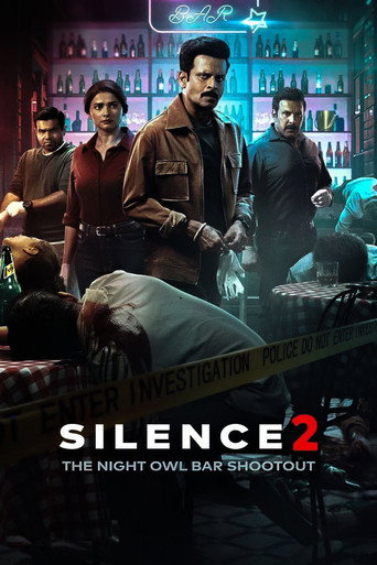 Silence 2: The Night Owl Bar Shootout (2024) Hindi HD Zee5