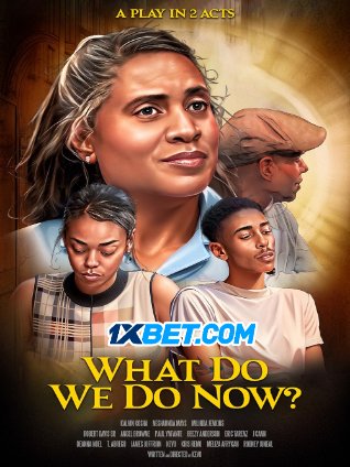 What Do We Do Now (2024) Unofficial Hindi Dubbed