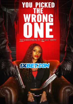 You Picked the Wrong One (2025) Unofficial Hindi Dubbed